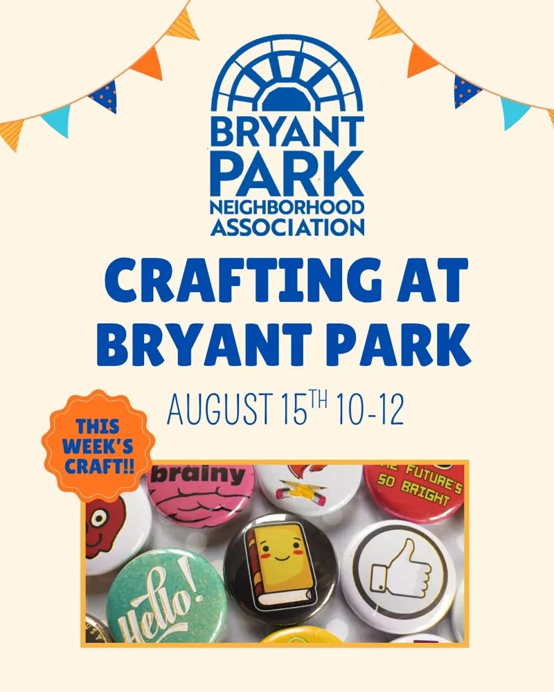 Flyer for Crafting at Bryant Park — Saturday, August 15, 2026, 10:00 AM – 12:00 PM at Bryant Park.